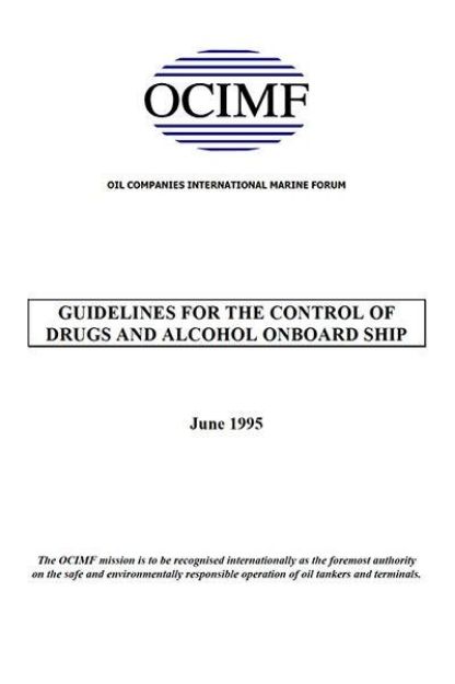 Guidelines for the control of Drugs and Alcohol